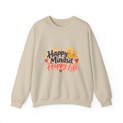 Happy Mindset Happy Life Sweatshirt | Positive Inspirational Crewneck